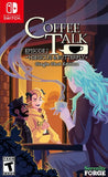 Coffee Talk Episode 2 Hibiscus & Butterfly Single Shot Edition Switch New