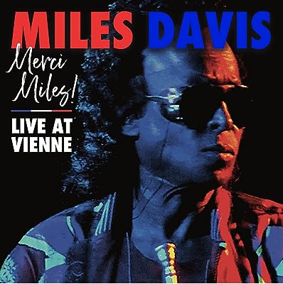 Miles Davis - Merci, Miles! Live At Vienne (2lp) Vinyl New