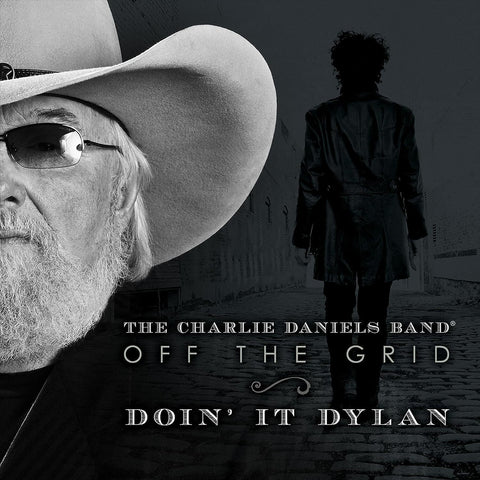 Charlie Daniels - Off The Grid-Doin' It Dylan (Limited Numbered Silver) Vinyl New