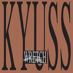 Kyuss - Wretch Vinyl New
