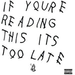 Drake - If You're Reading This It's Too Late CD New
