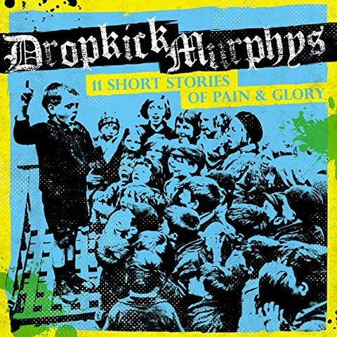 Dropkick Murphys - 11 Short Stories Of Pain Vinyl New