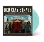 Red Clay Strays - Moment Of Truth (Sea Glass) Vinyl New
