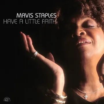 Mavis Staples - Have A Little Faith (2Lp 45Rpm Silver) Vinyl New
