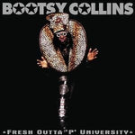 Bootsy Collins - Fresh Outta 'P' University (2Lp 2025 Remaster) Vinyl New