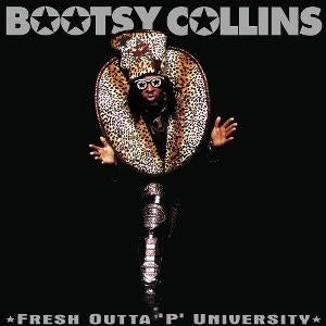 Bootsy Collins - Fresh Outta 'P' University (2Lp 2025 Remaster) Vinyl New