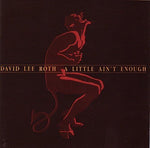 David Lee Roth - A Little Ain't Enough CD Used