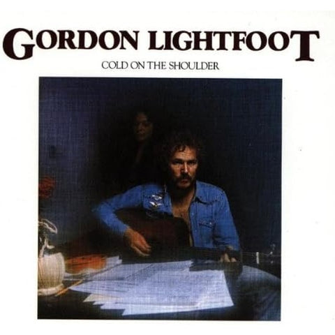 Gordon Lightfoot - Cold On The Shoulder CD New