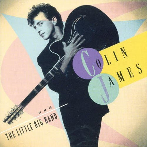 Colin James and The Little Big Band - Colin James and The Little Big Band CD Used