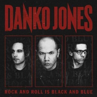 Danko Jones - Rock And Roll Is Black And Blue CD New