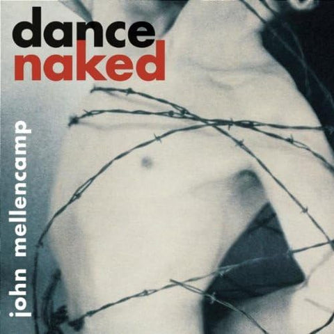 John Mellencamp - Dance Naked CD Used