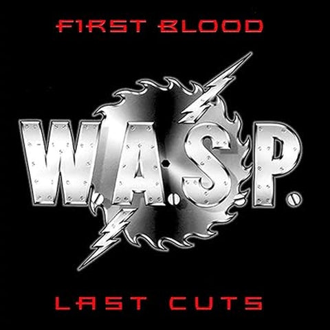 W.A.S.P. - First Blood Last Cuts CD New