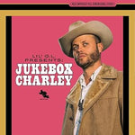 Charley Crockett - Lil G.L. Presents: Jukebox Charley CD New