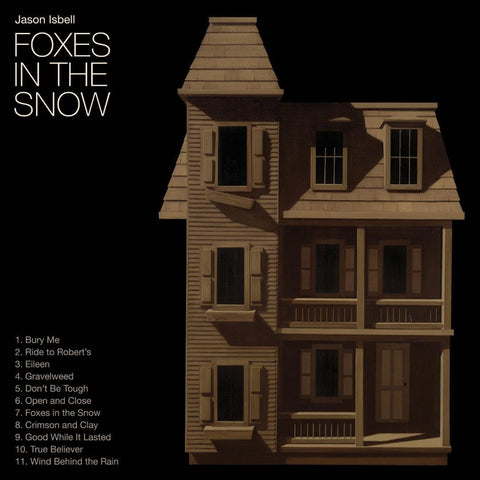 Jason Isbell - Foxes In The Snow (Indie Exclusive) CD New