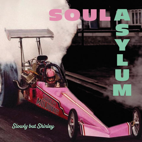 Soul Asylum - Slowly But Shirley Vinyl New