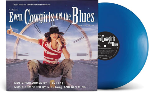 K.D. Lang - Even Cowgirls Get The Blues (Cowgirl Blue) Vinyl New