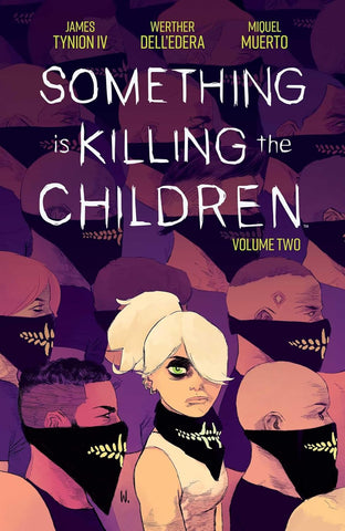 Something is Killing the Children Vol 02 Trade Paper Back New