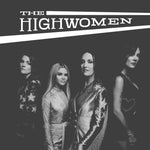 Highwomen, The - The Highwomen (2 Lp Side D Etching) Vinyl New