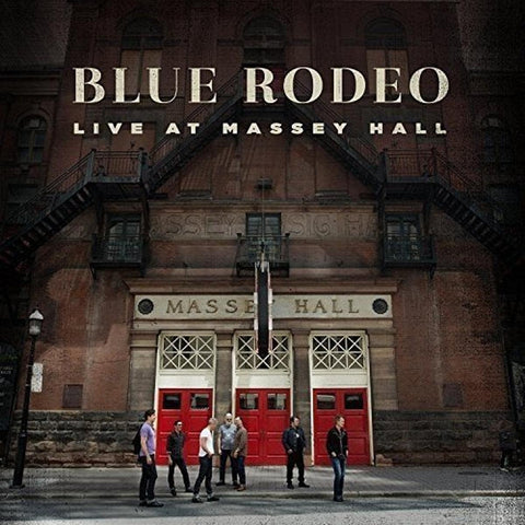 Blue Rodeo  - Live At Massey Hall CD New