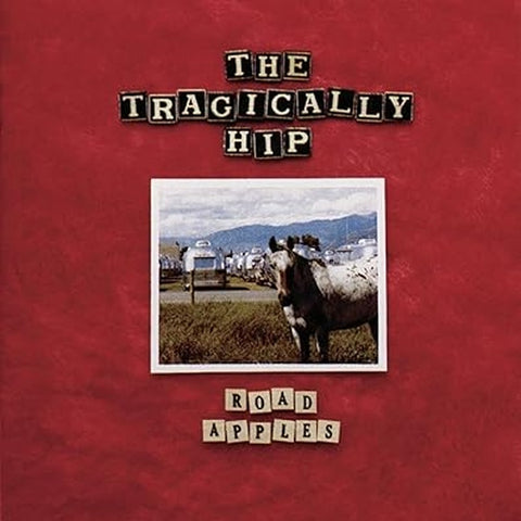 Tragically Hip - Road Apples CD New