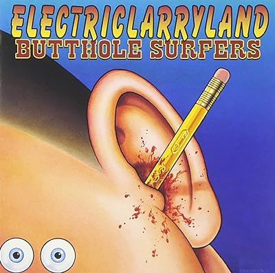 Butthole Surfers - Electriclarryland CD New
