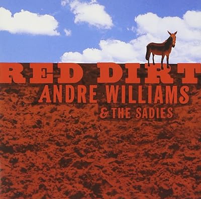 Andre Williams & The Sadies - Red Dirt CD New