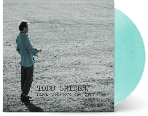 Todd Snider - High, Lonesome, And Then Some (Sea Glass) Vinyl New