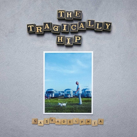 Tragically Hip - Saskadelphia CD New