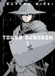 Tower Dungeon Vol 01 Manga New