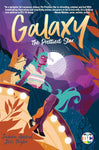 Galaxy Prettiest Star in the Galaxy Graphic Novel New