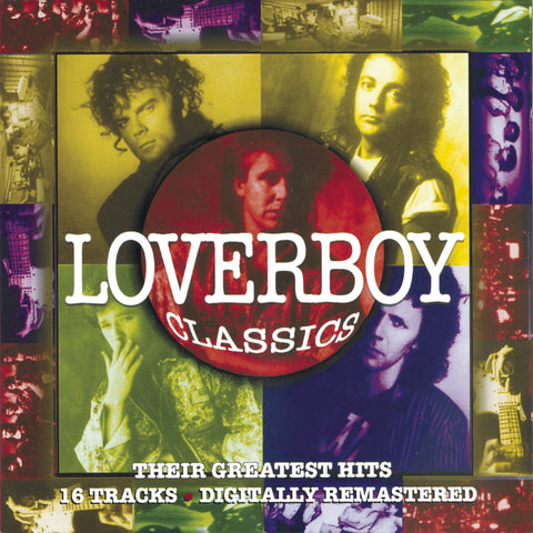 Loverboy - Classics- Their Greatest Hits CD Used