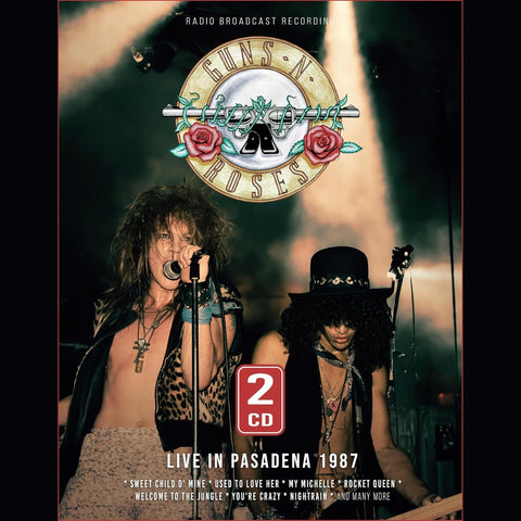 Guns N Roses - Live In Pasadena 1987 (2 Cd) CD New