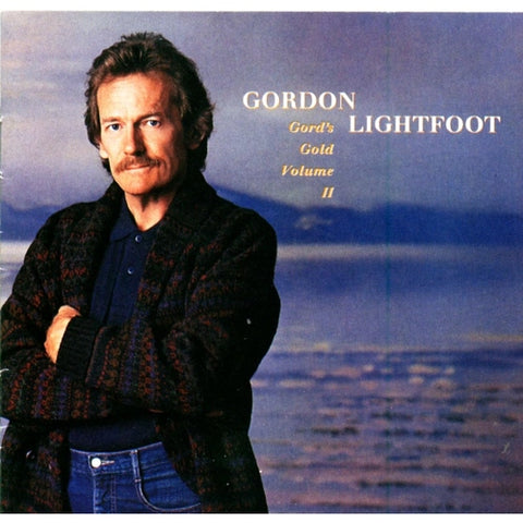 Gordon Lightfoot - Gord's Gold Vol. II CD New
