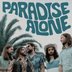 Sheepdogs, The - Paradise Alone (Indie Exclusive) CD New