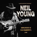 Neil Young - Unplugged In San Francisco, 1995 CD New