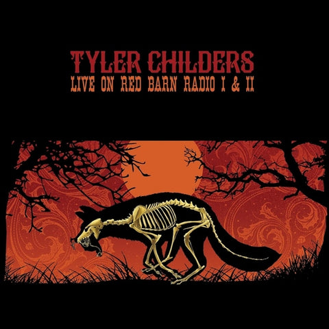 Tyler Childers - Live On Red Barn Radio I & II CD New