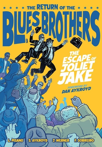Return of the Blues Brothers Escape of Joliet Jake Hardcover New