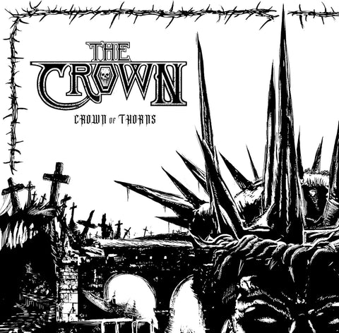 The Crown - Crown Of Thorns CD New