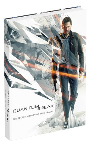Quantum Break The Secret History Of Time Travel Hard Cover Hint Guide Used