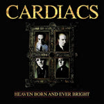 Cardiacs - Heaven Born And Ever Bright CD New