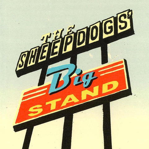 Sheepdogs, The - Big Stand CD New