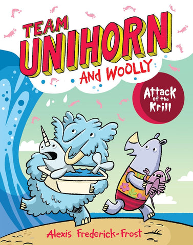 Team Unihorn and Woolly Attack of the Krill Graphic Novel New