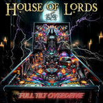 House Of Lords - Full Tilt Overdrive CD New