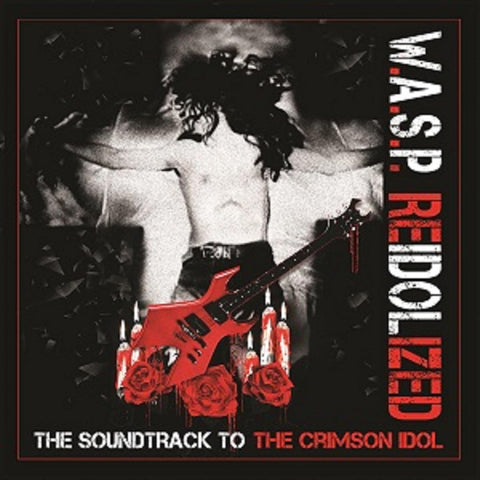 W.A.S.P. - Re-Idolized Soundtrack To The Crimson Idle (2Cd-Blu-ray-Dvd) Blu-ray New