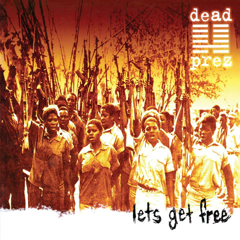 Dead Prez - Let's Get Free (25Th Anniversary) Vinyl New