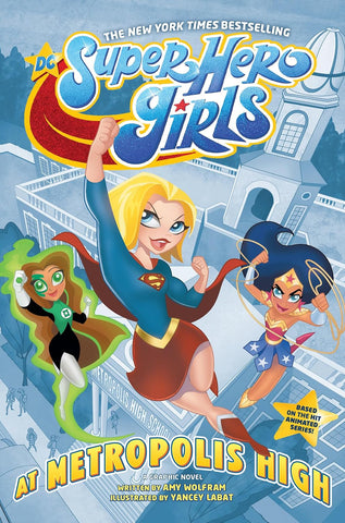 DC Super Hero Girls: At Metropolis High Graphic Novel New
