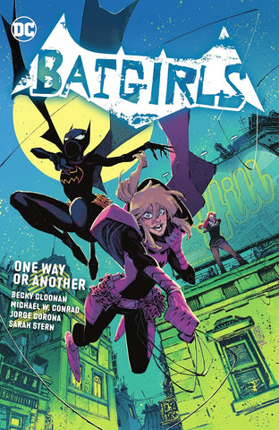 Bat Girls Vol 01 One Way or Another Trade Paper Back New