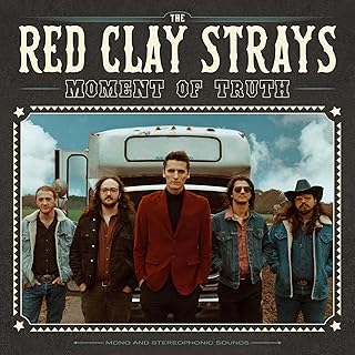 Red Clay Strays, The - Moment Of Truth CD New