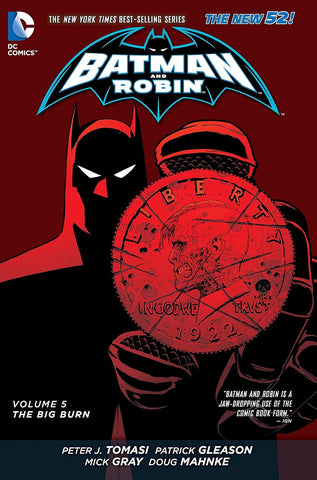 Batman and Robin Vol 05: Big Burn (New 52) Hardcover New