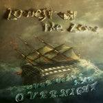 Lowest Of The Low  - Over Years And Overnight CD New